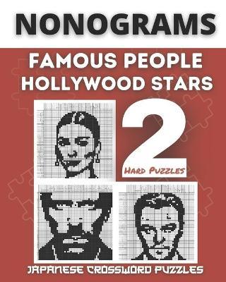 Nonograms Book, Famous People & Hollywood Stars: Fun Japanese Crossword Puzzles, Aka Nonograms Puzzle Books, Picross, Griddlers Logic Puzzles Black an - Happy Bottlerz