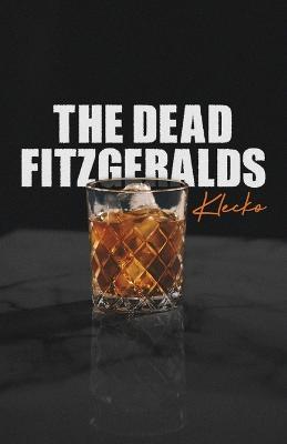 The Dead Fitzgeralds - Klecko