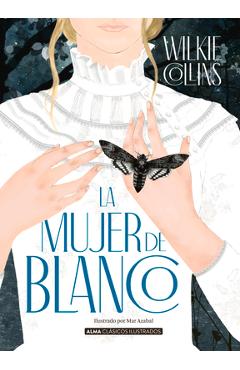 Poza produsului La Mujer de Blanco - William Wilkie Collins