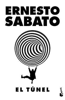 El Túnel - Ernesto Sabato
