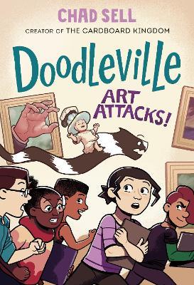 Doodleville #2: Art Attacks! - Chad Sell