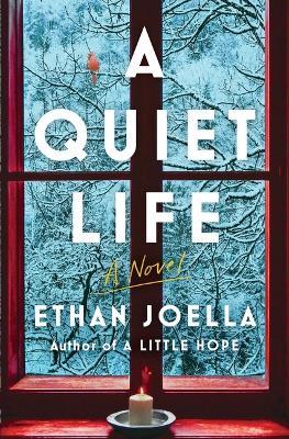 A Quiet Life - Ethan Joella
