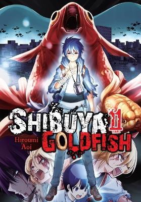 Shibuya Goldfish, Vol. 11 - Hiroumi Aoi