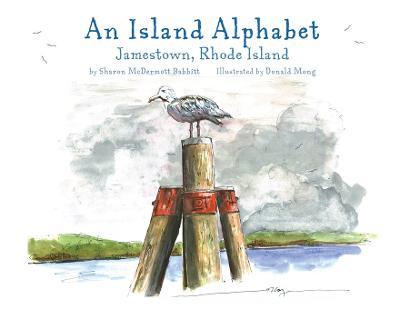 An Island Alphabet: Jamestown, Rhode Island - Sharon Babbitt