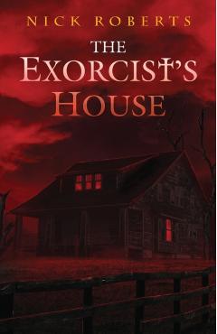 The Exorcist's House - Nick Roberts