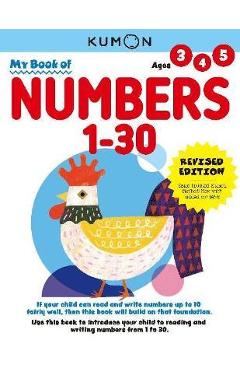 Coperta cărții 'My Book of Numbers 1-30: Revised Ed - Kumon Publishing'