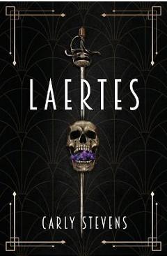 Poza produsului Laertes: A Hamlet Retelling - Carly Stevens