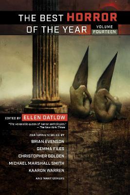 The Best Horror of the Year, Volume Fourteen - Ellen Datlow