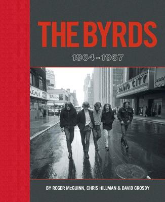 The Byrds: 1964-1967 - Scott B. Bomar
