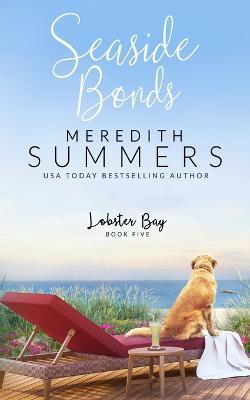 Seaside Bonds - Meredith Summers