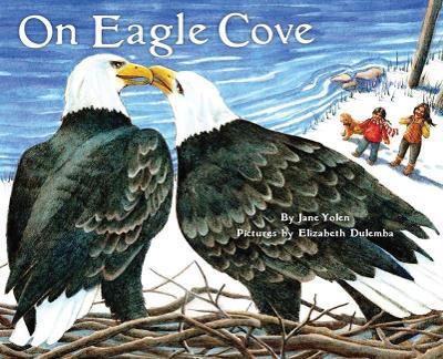 On Eagle Cove - Jane Yolen