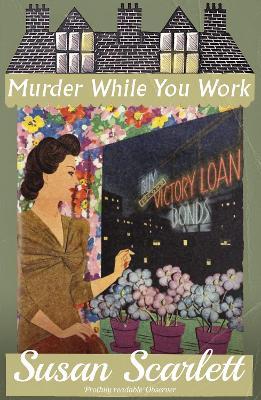 Murder While You Work - Susan Scarlett