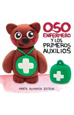 Poza produsului Oso Enfermero y los primeros auxilios - Marta Almansa Esteva