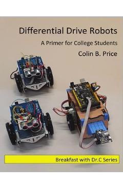 Coperta cărții 'Differential Drive Robots - Colin B. Price'