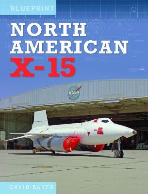 North American X-15 - David Baker