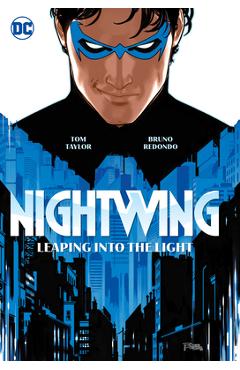 Coperta cărții 'Nightwing Vol. 1: Leaping Into the Light - Tom Taylor'