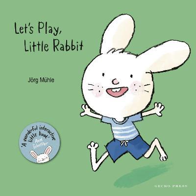 Let's Play, Little Rabbit - Jorg Muhle