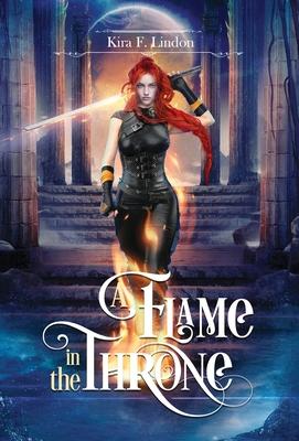 A Flame In The Throne - Kira F. Lindon