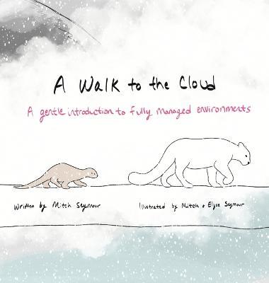A Walk to the Cloud: A Gentle Introduction to Fully Managed Environments - Mitch Seymour