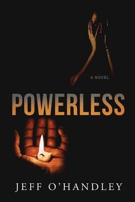 Powerless - Jeff O'handley