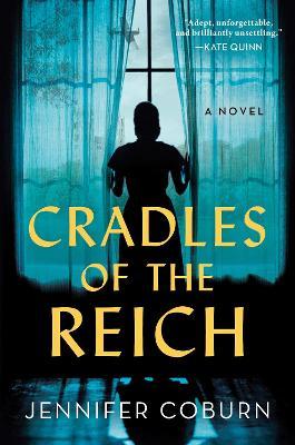 Cradles of the Reich - Jennifer Coburn