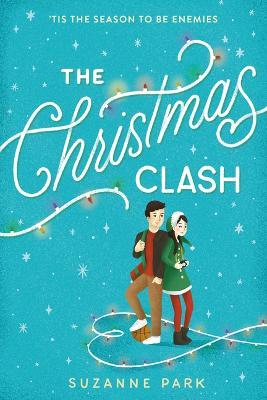The Christmas Clash - Suzanne Park