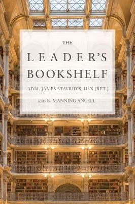The Leader's Bookshelf - James Stavridis