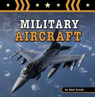 Military Aircraft - Mari Schuh