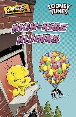 High-Rise Hijinks - Ivan Cohen