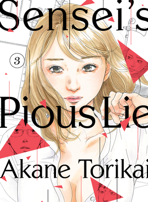 Sensei's Pious Lie 3 - Akane Torikai