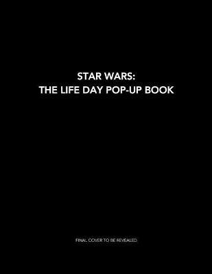 Star Wars: The Life Day Pop-Up Book and Advent Calendar - Insight Editions