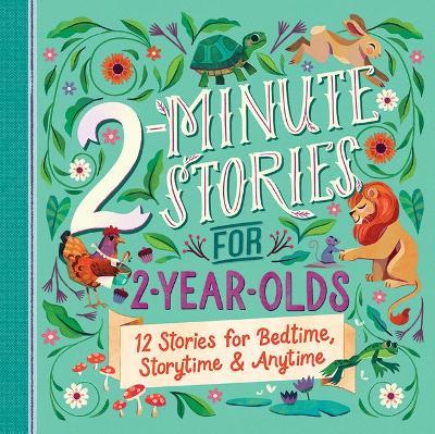 2-Minute Stories for 2-Year-Olds - Cottage Door Press