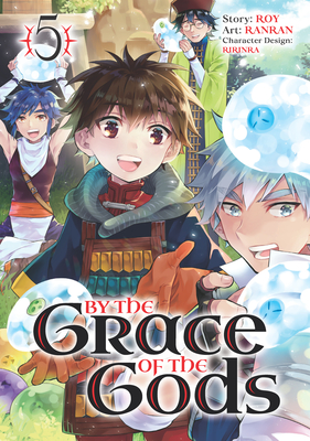 By the Grace of the Gods 05 (Manga) - Roy