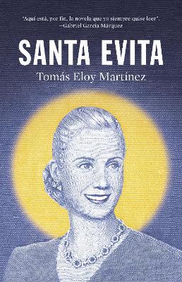 Santa Evita (Spanish Edition) - Tomas Eloy Martinez