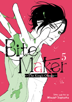 Bite Maker: The King's Omega Vol. 5 - Miwako Sugiyama