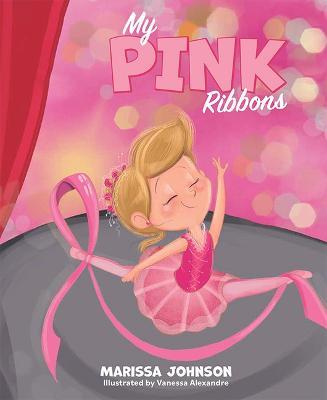 My Pink Ribbons - Marissa Johnson