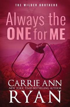 Coperta cărții 'Always the One for Me - Special Edition - Carrie Ann Ryan'