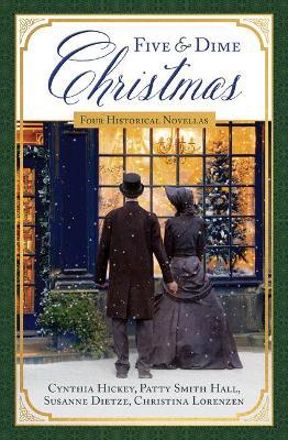 Five and Dime Christmas: Four Historical Novellas - Susanne Dietze