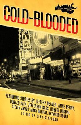 Killer Nashville Noir: Cold-Blooded - Clay Stafford