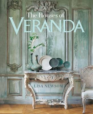 The Houses of Veranda - Lisa Newsom