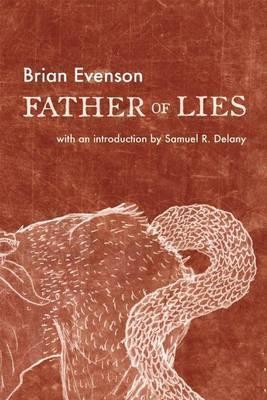 Father of Lies - Brian Evenson
