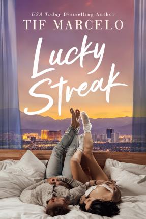 Lucky Streak - Tif Marcelo