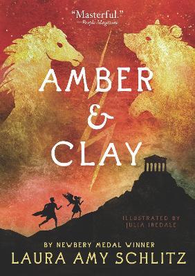 Amber and Clay - Laura Amy Schlitz