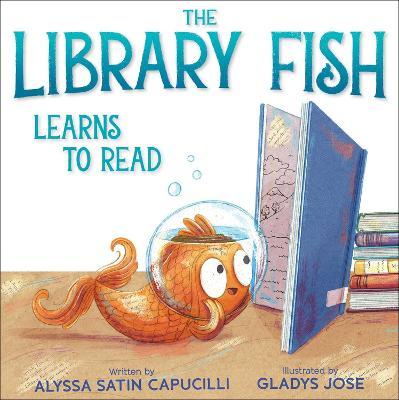 The Library Fish Learns to Read - Alyssa Satin Capucilli