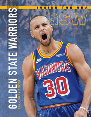 Golden State Warriors - Anthony K. Hewson