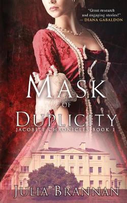 Mask Of Duplicity - Julia Brannan