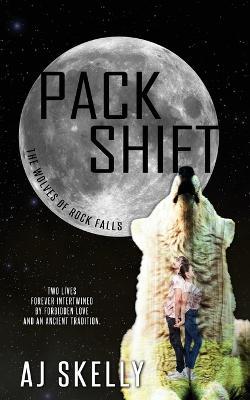 Pack Shift - Aj Skelly