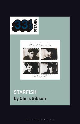 The Church's Starfish - Chris Gibson