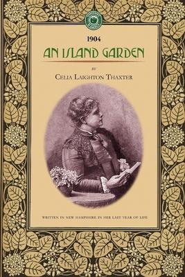 An Island Garden - Celia Thaxter