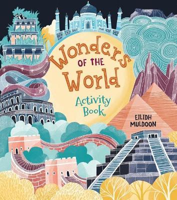 Wonders of the World Activity Book - Eilidh Muldoon